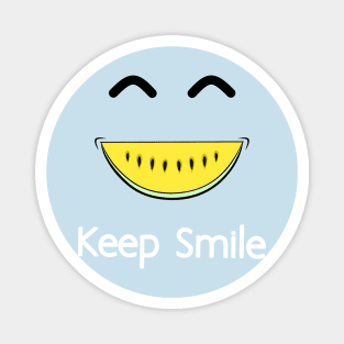 Watermelon Keep Smile Magnet